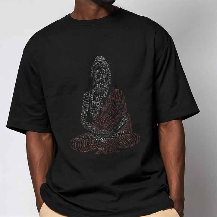 Buddha Stones Medytujący Budda Let That Shit Go Wzór T-shirt - image 6