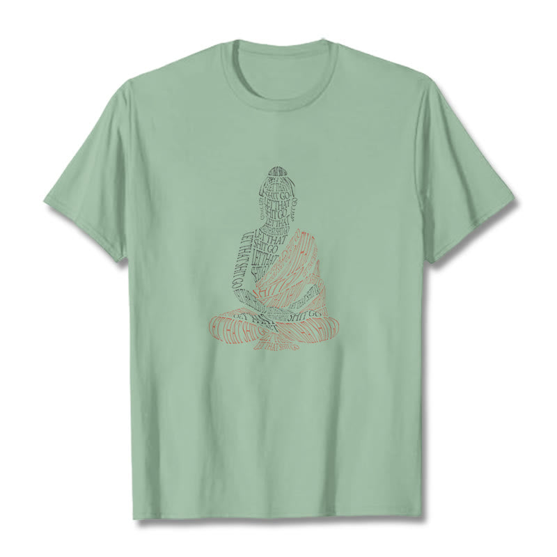 Buddha Stones Medytujący Budda Let That Shit Go Wzór T-shirt - PaleGreen - 2XL - image 14